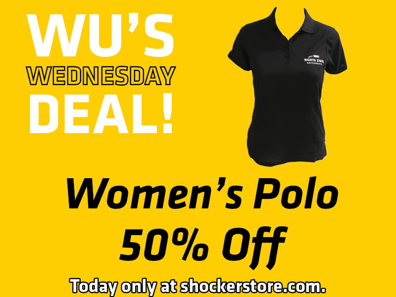 Wu's Wednesday Deal! Women's Polo, 50% Off. Today only at shockerstore.com