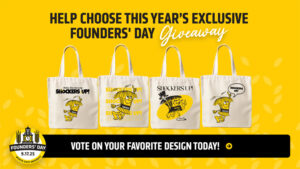 Help choose this year's exclusive Founders' Day giveaway. Vote on your favorite design today!