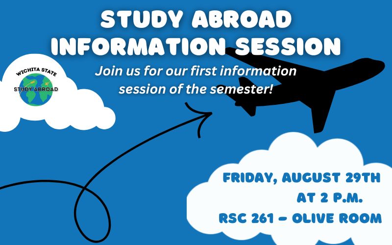 Study Abroad Information Session; Join us for our first information session of the semester!  Friday, August 29th at 2 p.m. in the RSC 261 Olive Room