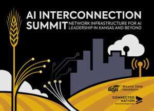 AI Interconnection Summit: Network Infrastructure for AI Leadership in Kansas and Beyond