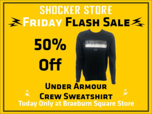 Shocker Store. Friday Flash Sale. 50% Off Under Armour Crew Sweatshirt. Today only at Braeburn Square store