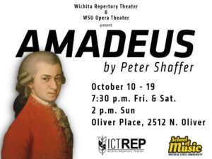 A promotional poster for Amadeus by Peter Shaffer. On the left side is a classic portrait of Wolfgang Amadeus Mozart wearing a red coat with gold embroidery, looking directly at the viewer. On the right side, black text on a white background reads:  “Wichita Repertory Theater & WSU Opera Theater present AMADEUS by Peter Shaffer  October 10 – 19 7:30 p.m. Fri. & Sat. 2 p.m. Sun Oliver Place, 2512 N. Oliver”  At the bottom are two logos:  ICT Rep, Wichita Repertory Theater  School of Music, Wichita State University