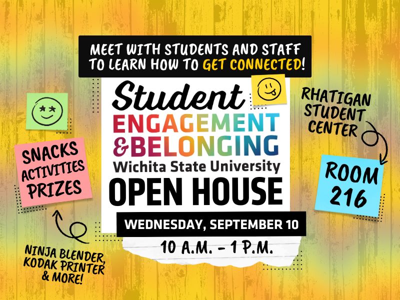 Student Engagement & Belonging Open House: Wednesday, Sept. 10 from 10 a.m. - 1 p.m. at RSC 216. Meet with students and staff to learn how to get connected! Snacks, activities and prizes