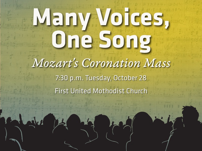 Promotional graphic for a concert. The background fades from golden yellow at the top to dark teal at the bottom, with faint sheet music overlay. At the bottom, a silhouette of a choir or audience is shown with raised arms and heads in profile. Centered text reads:  “Many Voices, One Song Mozart’s Coronation Mass 7:30 p.m. Tuesday, October 28 First United Methodist Church”
