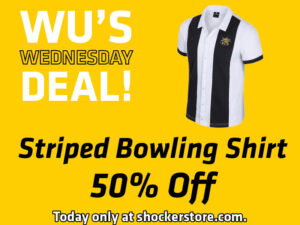 Wu's Wednesday Deal! Striped Bowling Shirt 50% Off. Today only at shockerstore.com