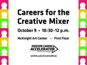 Careers for the Creative Mixer, Oct. 9, 10:30 a.m. - 12 p.m., McKnight Art Center