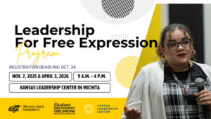 Graphic encouraging students to sign up for the Kansas Leadership Center Leadership for Free Expression Program