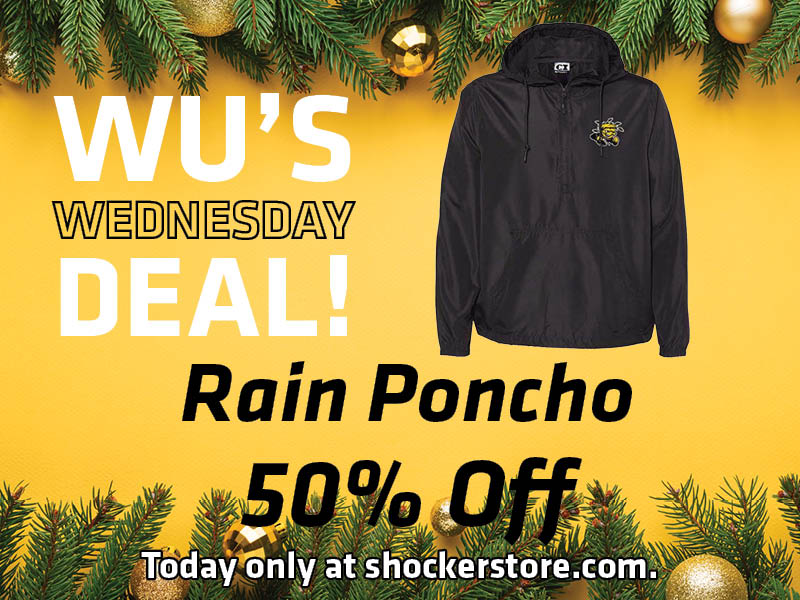Wu's Wednesday Deal. Rain Poncho 50% Off. Today only at shockerstore.com