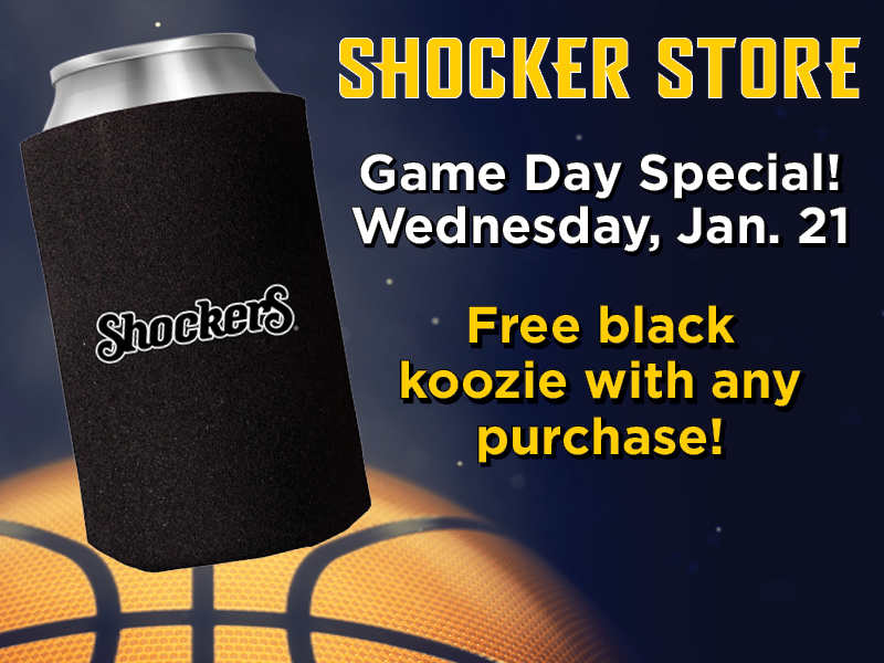 Shocker Store. Game Day Special Wednesday, Jan. 21. Free black koozie with any purchase!
