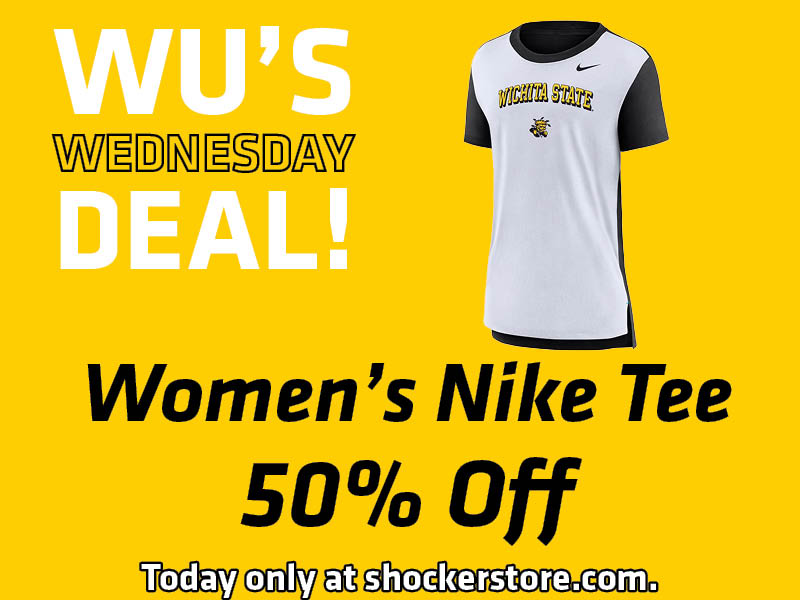 Wu's Wednesday Deal! Women's Nike tee 50% off. Today only at shockerstore.com
