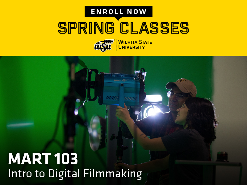 Enroll now for spring classes - MART 103 Intro to Digital Filmmaking