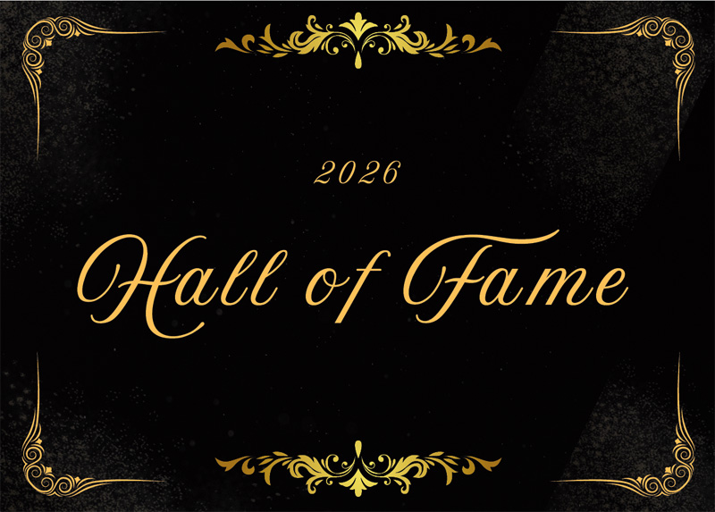 Black and gold ornate border around the text 2026 Hall of Fame