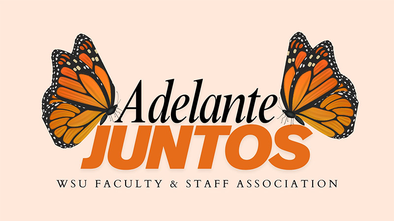 WSU Adelante Juntos Faculty & Staff Association