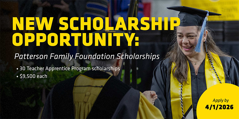 Graduation photo featuring a Wichita State graduate in cap and gown shaking hands on stage. Overlaid text reads: “New Scholarship Opportunity: Patterson Family Foundation Scholarships.” Bullet points note 30 Teacher Apprentice Program scholarships valued at $9,500 each. A yellow circle highlights the deadline: Apply by 4/1/2026.
