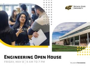 Engineering Open House | Friday, May 8 | 9 am to 7 pm