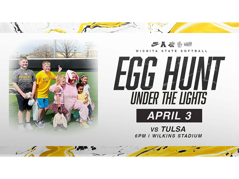 Egg Hunt Under the Lights at Wichita State Softball April 3rd vs Tulsa at 6PM