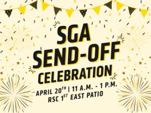 A celebratory graphic with a gold and black color scheme featuring confetti, fireworks, and banner flags. Large bold text reads “SGA Send-Off Celebration.” Event details below say “April 20th | 11 A.M. – 1 P.M.” and “RSC 1st East Patio.”
