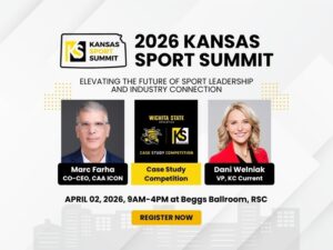 Photos of Marc Farha and Dani Welniak on a white background and a silhouette city skyline and the text, "2026 Kansas Sport Summit. Elevating the future of sport leadership and industry connection. Case study competition. April 2, 2026, 9 a.m.-4 p.m. at Beggs Ballroom, RSC."