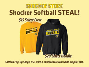 Shocker Store, Shocker Softball STEAL! $15 select crew, $20 select hoodie. Softball pop-up shops, RSC store and shockerstore.com while supplies last.
