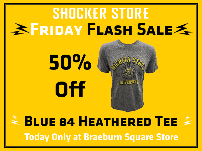 Shocker Store Friday Flash Sale. 50% off Blue 84 heathered tee. Today only at Braeburn Square store