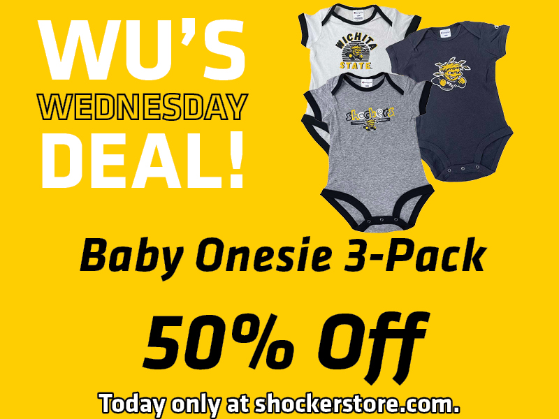 Wu's Wednesday Deal! Baby Onesie 3-Pack 50% off. Today only at shockerstore.com.