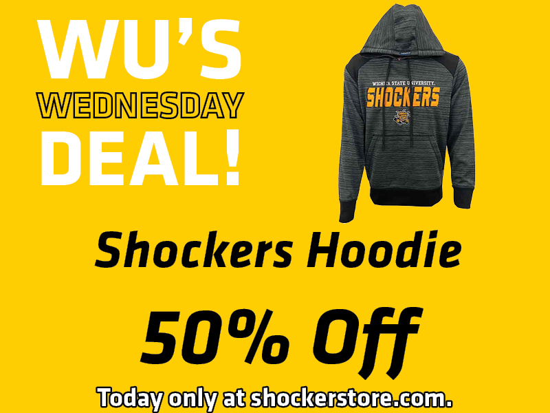 Wu's Wednesday Deal! Shockers Hoodie, 50% off. Today only at shockerstore.com