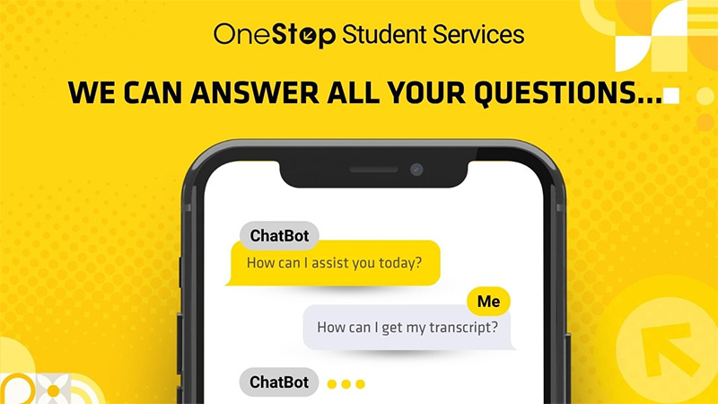 OneStop Student Services offers chatbot services. Image shows how students can get answers to common questions.