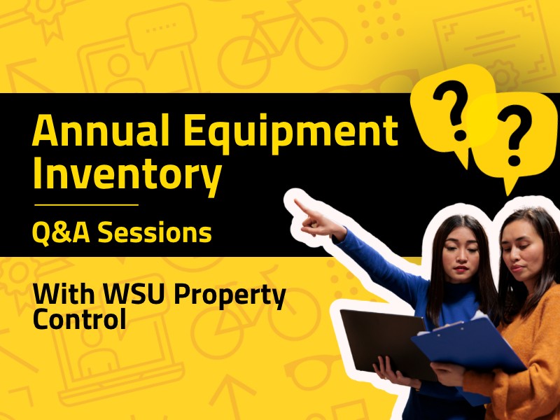 Annual Equipment Inventory Q&A Sessions with WSU Property Control. Two people performing inventory with questions.