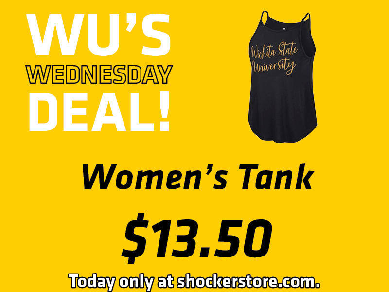 Wu's Wednesday Deal! Women's Tank, $13.50. Today only at shockerstore.com