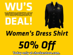 Wu's Wednesday Deal! Women's dress shirt 50% off today only at shockerstore.com