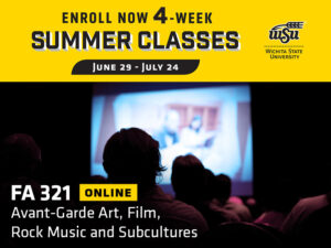 Enroll now 4-week summer classes. June 29-July 24. Students sit in a movie theatre and watch a movie with the text FA 321 - Avant-Garde Art, Film, Rock Music and Subcultures
