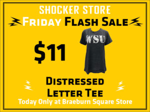 Shocker Store Friday Flash Sale. $11 distressed letter tee. Today only at Braeburn Square store.