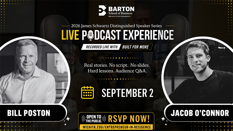 Barton School Brings Live Podcast Experience to Centennial Celebration with Entrepreneur-in-Residence Bill Poston on September 2 in Woolsey Hall