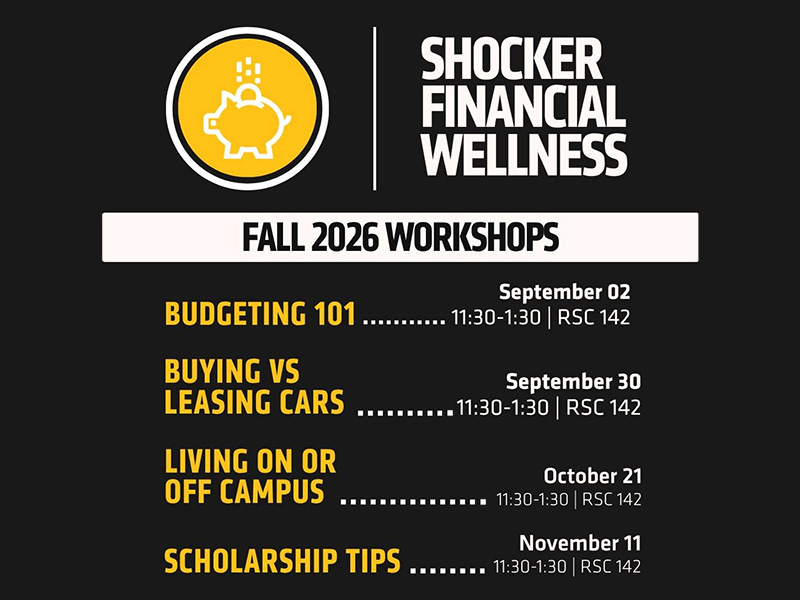 Dark promotional graphic for Shocker Financial Wellness advertising its Fall 2026 Workshops. The schedule lists the four workshops.