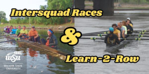 Two 8 person rowing shells on the water. Intersquad Races and Learn 2 Row with Shocker Rowing