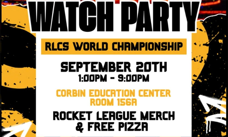 The text "Watch party. RLCS World Championship, Sept. 20, 1-9 p.m., Corbin Education Center room 156A, Rocket League merch and free pizza" on a background with yellow and white graffiti.