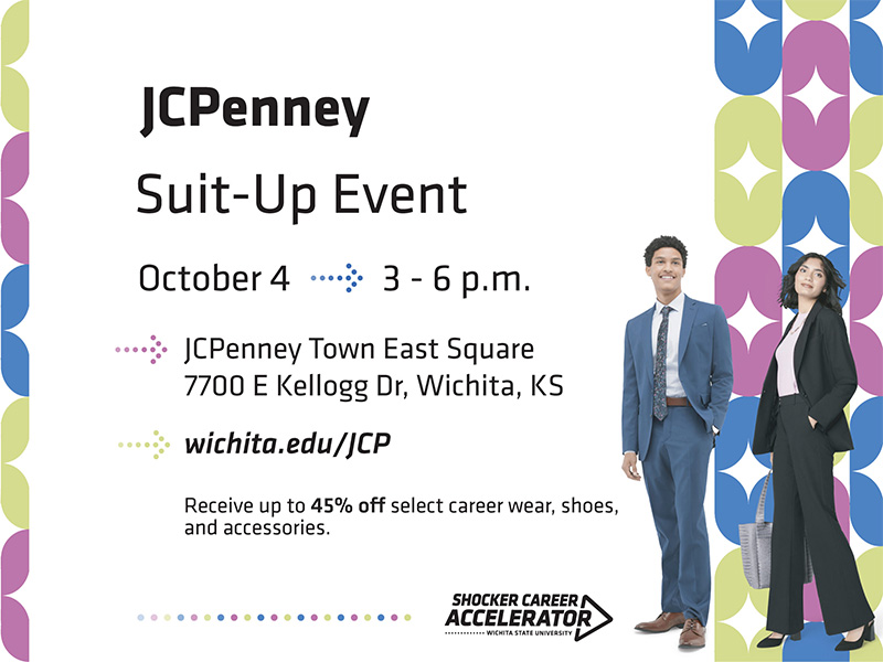 JCPenney Suit-Up Event, Sunday, Oct. 4 3–6 p.m. JCPenney at Towne East Square 7700 E. Kellogg Drive