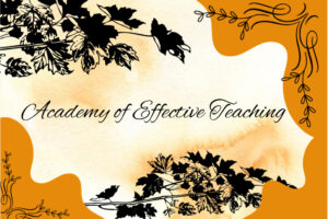 Orange and black images of leaves and leaf outlines in all four corners.  Academy of Effective Teaching printed in black in cursive in middle