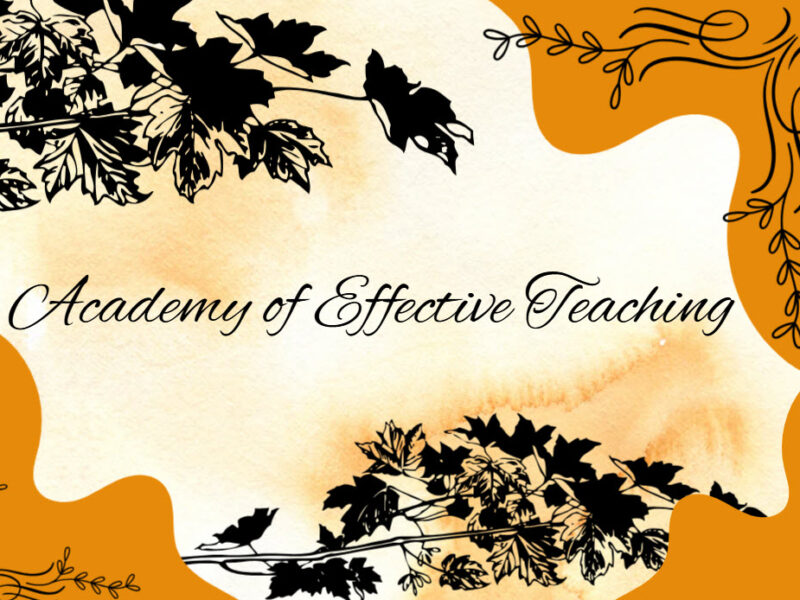 Orange and black images of leaves and leaf outlines in all four corners.  Academy of Effective Teaching printed in black in cursive in middle