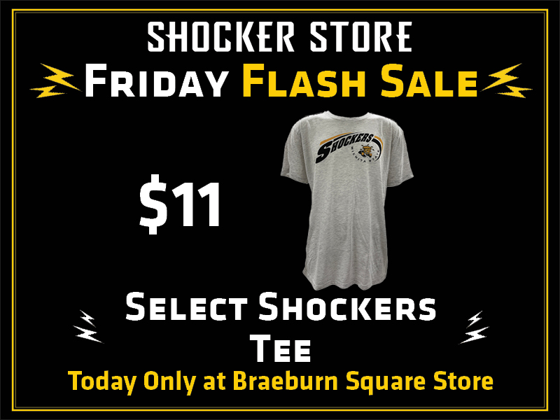 Shocker Store Friday Flash Sale. $11 select Shockers tee today only at Braeburn Square store