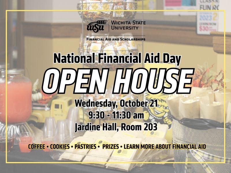 Background photo is of snacks from our Open House with WU decor. The text on the image states our Financial Aid & Scholarships logo, National Financial Aid Day Open House, Wednesday, October 21 9:30 - 11:30 am Jardine Hall, Room 203, COFFEE • COOKIES • PASTRIES •  PRIZES • LEARN MORE ABOUT FINANCIAL AID.