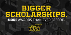 Bigger scholarships. More awards than ever before.