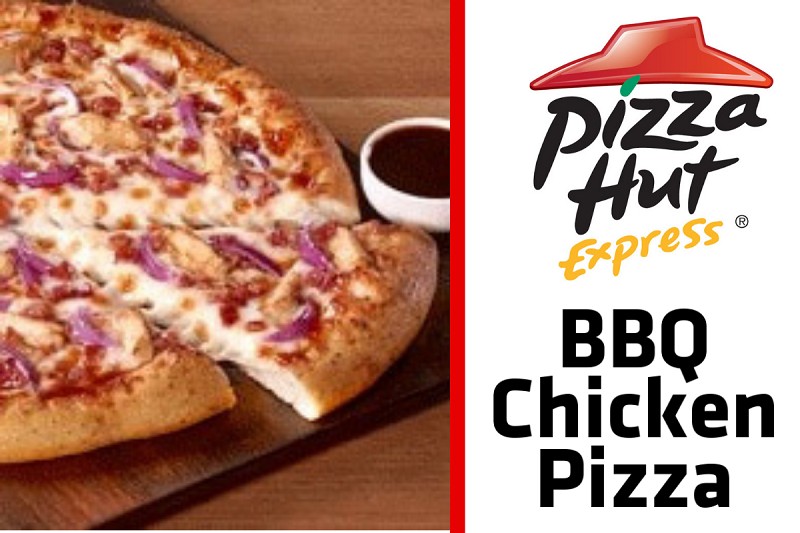 BBQ Chicken Pizza at Pizza Hut in RSC