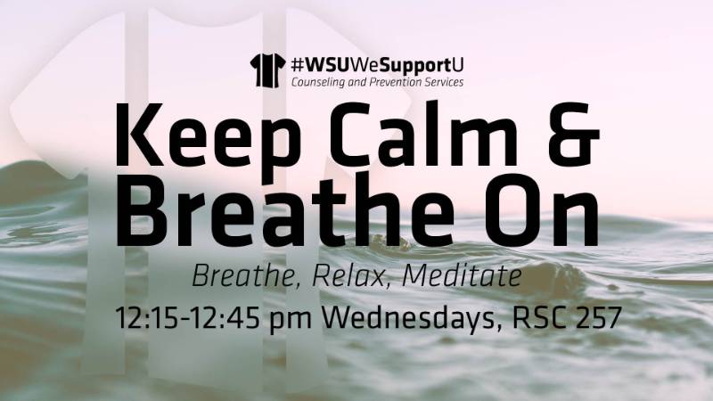 Keep Calm & Breathe On fall 2019