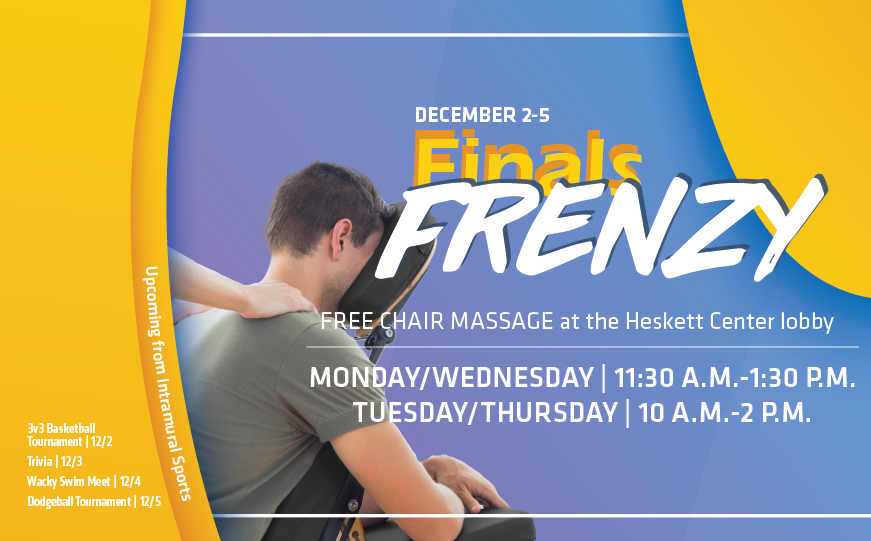Enjoy a free chair massage at Finals Frenzy Enjoy a free chair massage at Finals Frenzy