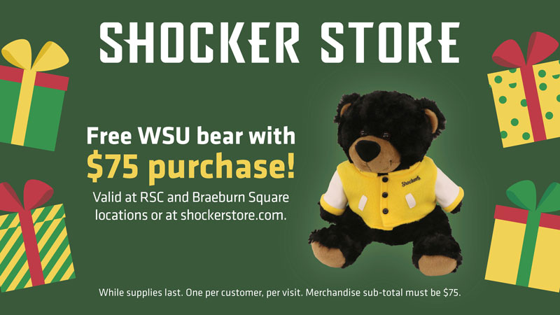 Free WSU Bear with $75 Purchase at the Shocker Store Free WSU Bear with $75 Purchase at the Shocker Store