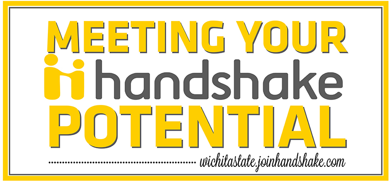 Meeting Your Handshake Potentional - wichitastate.joinhandshake.com
