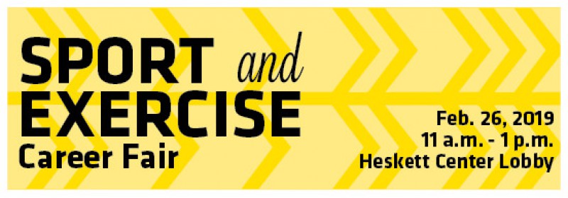Sport and Exercise Career Fair Feb. 26, 2019