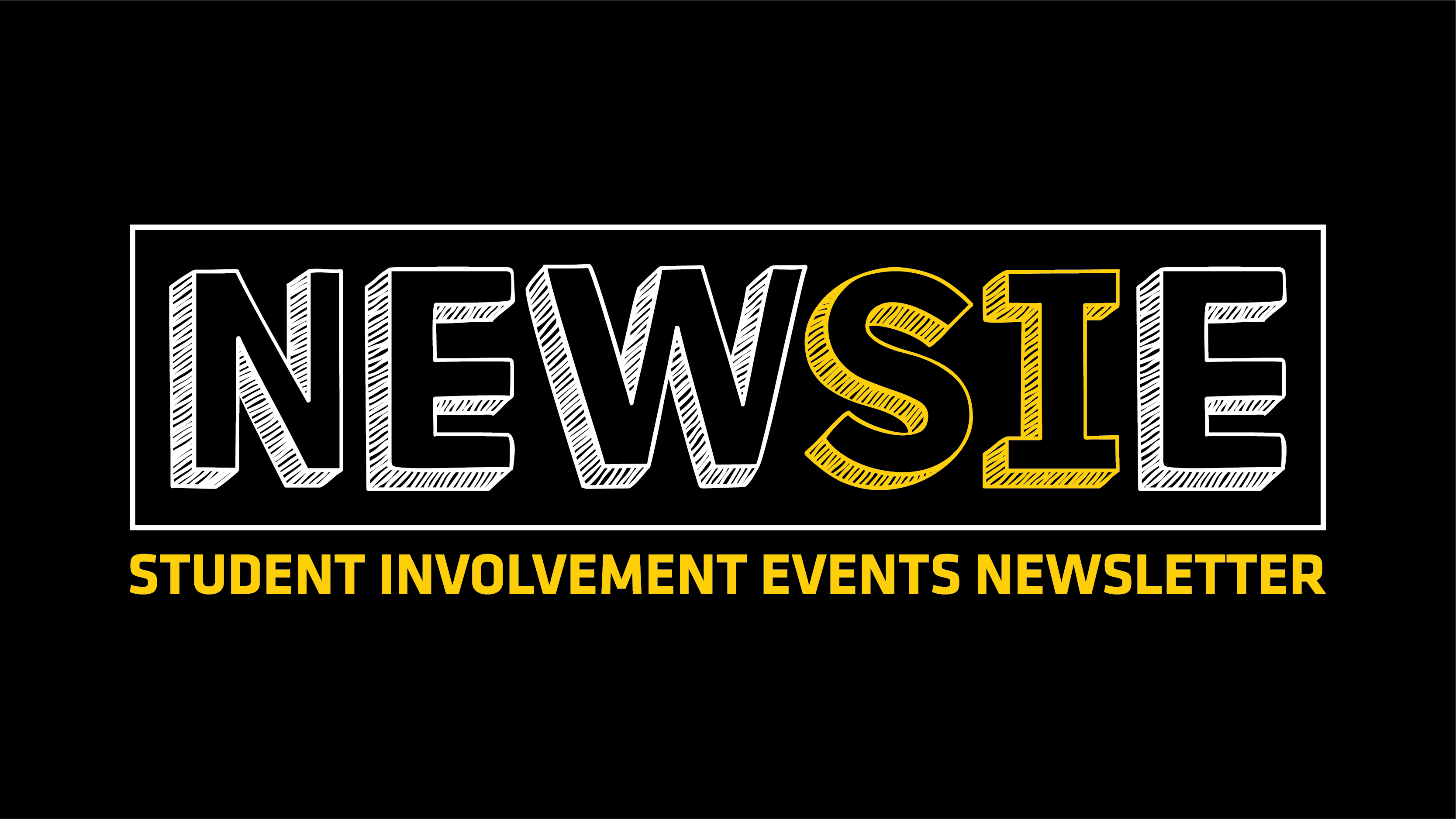 Newsie Student Involvement Events Letter Newsie Student Involvement Events Letter