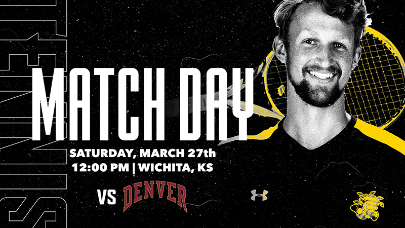 Match Day; Saturday, March 27th; 12:00 PM | Wichita, KS; vs Denver Match Day; Saturday, March 27th; 12:00 PM | Wichita, KS; vs Denver